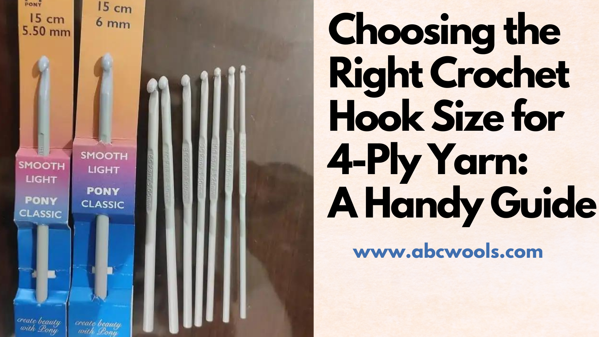 Choosing the Right Crochet Hook Size for 4-Ply Yarn: A Handy Guide