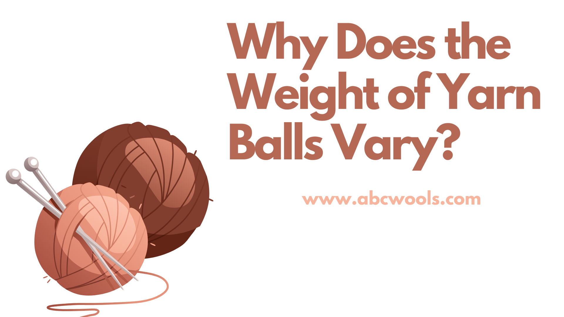 Why Does the Weight of Yarn Balls Vary?